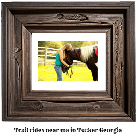 trail rides near me in Tucker, Georgia